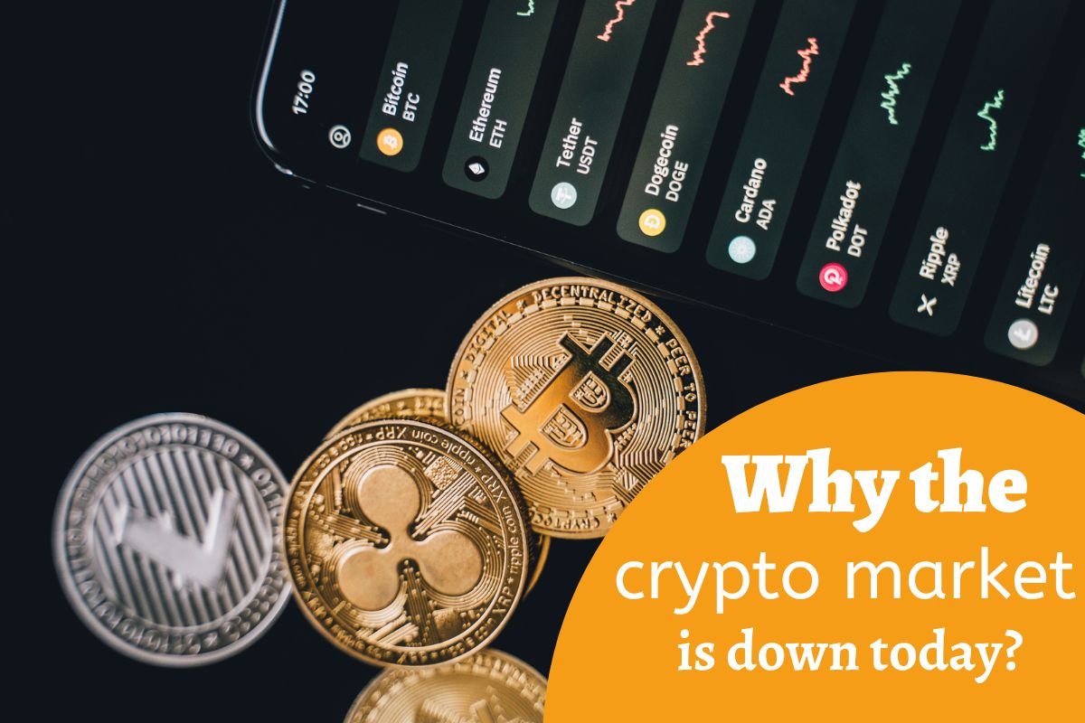 Why the crypto market is down today